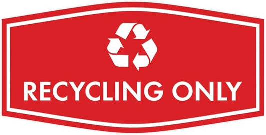 Fancy Recycling Only Sign (Red) - Large